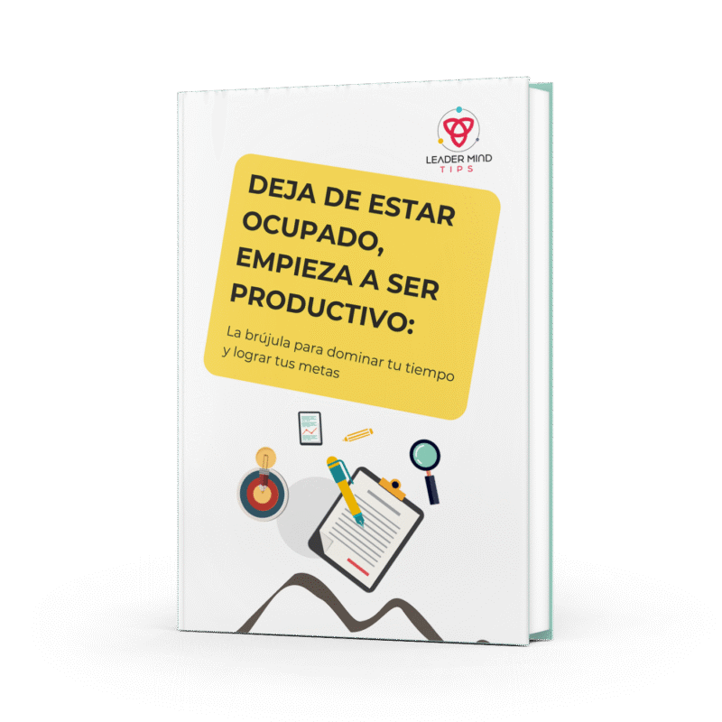 Ebook "Deja de estar ocupado y empieza ser productivo"